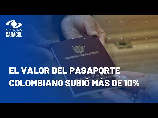 ¿En cuánto quedó el precio del pasaporte colombiano para 2024?