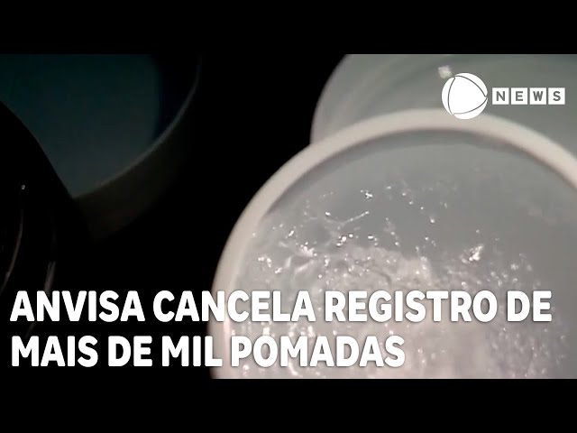 Anvisa cancela registro de mais de 1.200 pomadas modeladoras de cabelo