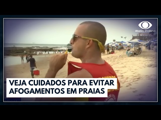 Relembre cuidados para evitar afogamentos em praias | Jornal da Band