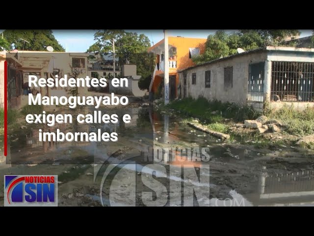 Residentes en Manoguayabo exigen calles e imbornales