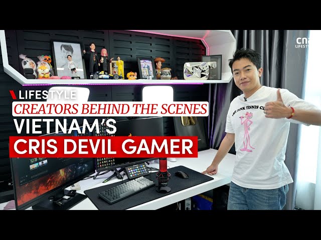 Vietnam’s own PewDiePie? How Cris Devil Gamer became successful playing video games for fun