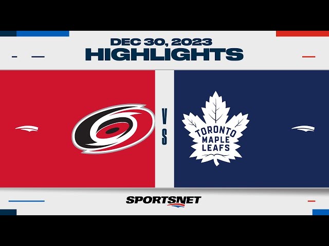 NHL Highlights | Hurricanes vs. Maple Leafs - December 30, 2023