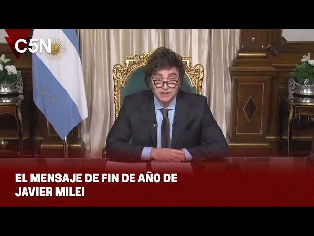 El MENSAJE de FIN DE AÑO de JAVIER MILEI