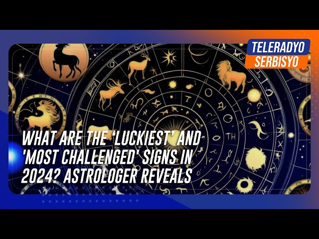 What are the ‘luckiest’ and 'most challenged' signs in 2024? Astrologer reveals