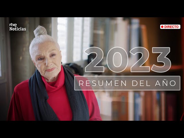 RESUMEN 2023  EN DIRECTO: LOLA HERRERA nos recuerda cómo hemos vivido este año | RTVE