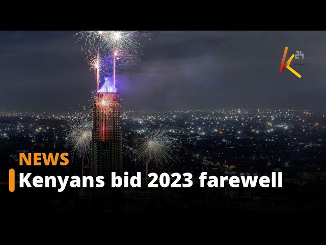 Kenyans bid 2023 farewell