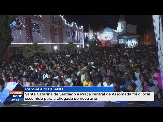 ⁣Praça Central de Assomada foi o local escolhido para a chegada do novo ano