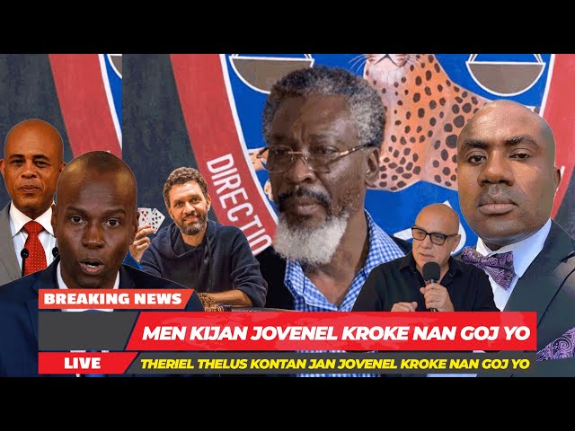 Theriel Thelus Kontan Pou Jan Jovenel Moise Kroké Nan Gòj Neg Yo,Anpil Pral Pran Prizon Toujou