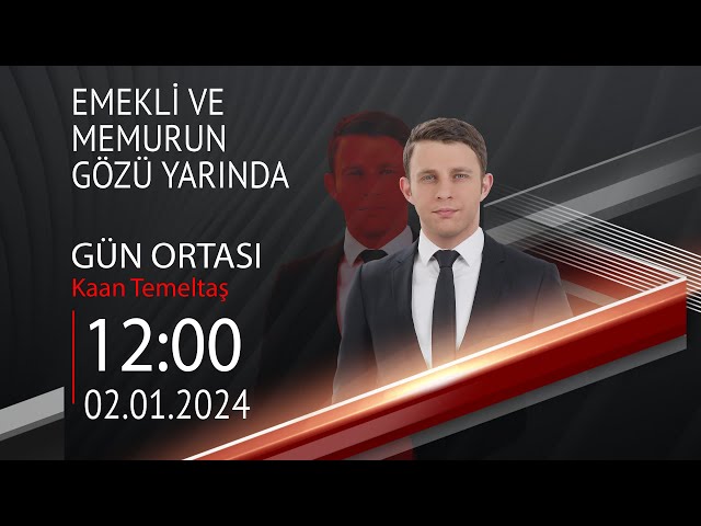  #CANLI | Kaan Temeltaş ile Gündem | 2 Ocak 2024 | HABER #CNNTÜRK