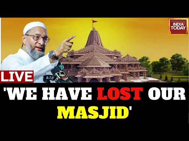 Watch  LIVE: AIMIM Chief Owaisi's Remark Ahead Of Ram Temple Opening, 'We Have Lost Our Ma