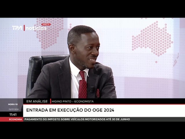 "Hora 10" Entrada em execução do OGE 2024 - Análise com o Economista Higino Pinto