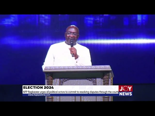 Election 2024: Political actors should resolve disputes through court - Bawumia