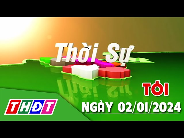 Thời sự Tối | 2/1/2024 | Thưởng Tết 2024 cao nhất ở Đồng Tháp là 400 triệu đồng | THDT