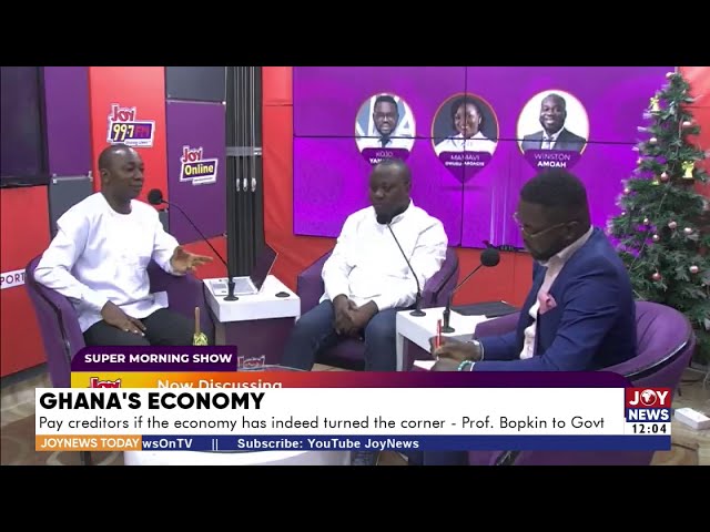 Ghana's Economy: Pay creditors if the economy has indeed turned the corner - Prof. Bokpin to Go