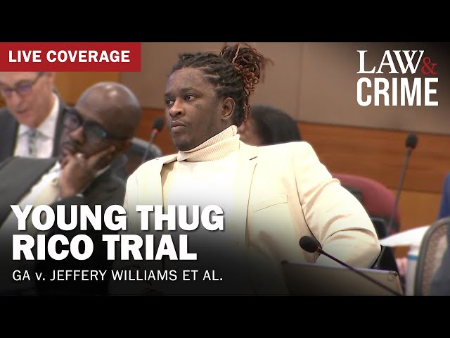 WATCH LIVE: Young Thug YSL RICO Trial — GA v. Jeffery Williams et al — Day 12