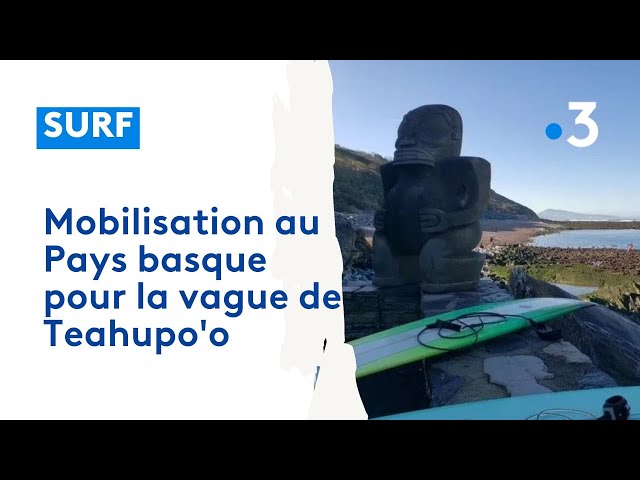 ⁣Le Pays basque se mobilise pour la vague de Teahupo'o, site des JO 2024