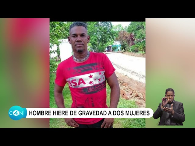 Hombre hiere de gravedad a dos mujeres