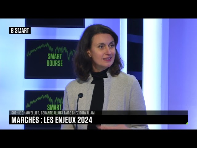 SMART BOURSE - Marchés : les enjeux 2024