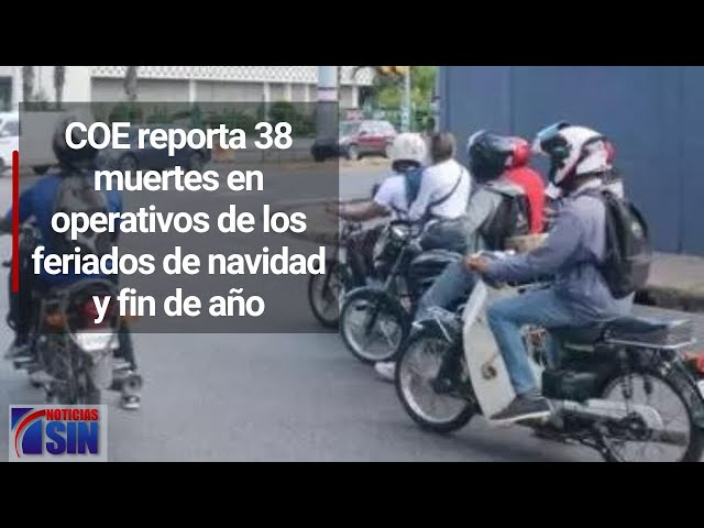 COE reporta 38 muertes en operativos de los feriados de navidad y fin de año