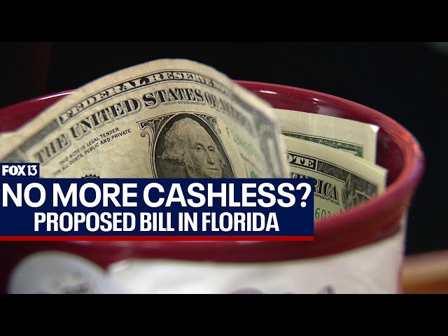 Proposed Florida bill would ban businesses from going cashless