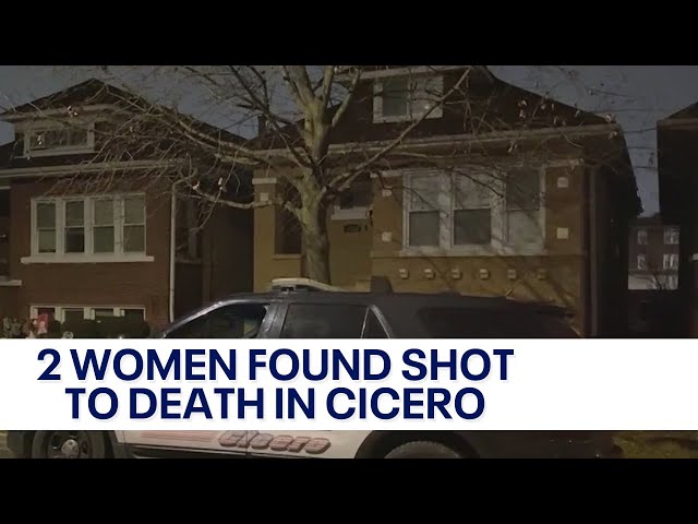 Questions abound after 2 women found shot to death in Cicero