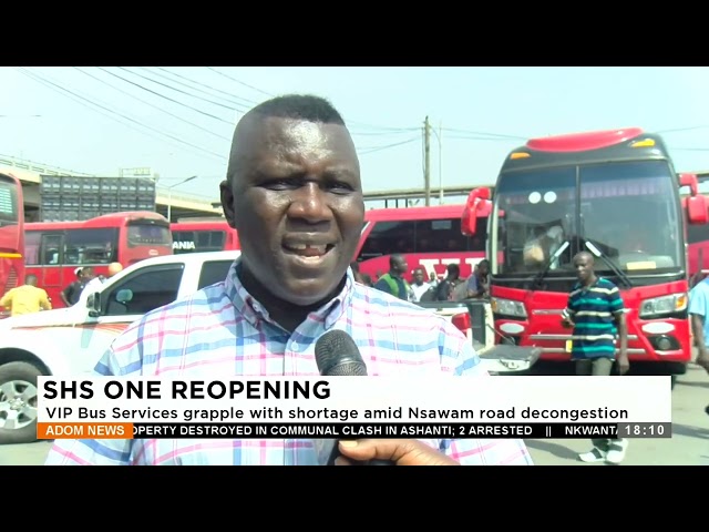 SHS one Reopening: VIP Bus Services grapple with shortage amid Nsawam road decongestion (3-1-24)