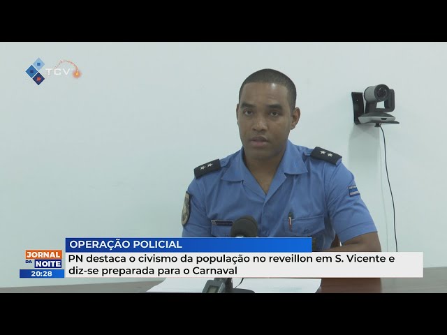 PN destaca o civismo da população no reveillon em S. Vicente e diz-se preparada para o Carnaval