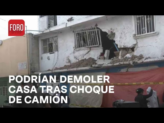 Analizan demolición de casa afectada por choque de camión en Tultitlán - Las Noticias