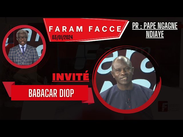 TFM LIVE : Faram Facce du 03 Janvier 2023 - Pr : Pape Ngagne Ndiaye - Invité : Babacar Diop