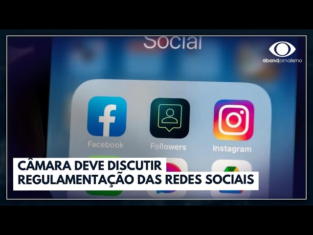 Câmara deve discutir regulamentação das redes sociais | Jornal da Band