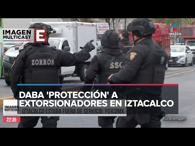 Señalan a otro policía que daba 'protección' a extorsionadores en Iztacalco CDMX