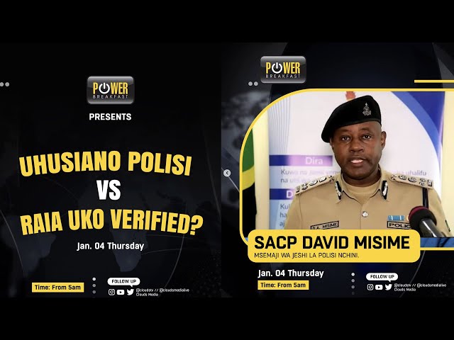 LIVE: Raia Vs Polisi Uhusiano Huko Verified..? I Tatizo ni Nini.? I Serikali Yajitia Kwenye Kitanzi