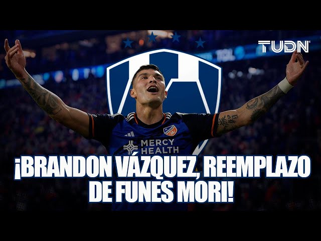 ¡RENOVARÁN LA DELANTERA!  Monterrey, cerca de cerrar el fichaje de Brandon Vázquez | TUDN