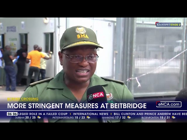 WATCH | More stringent measures at Beitbridge border