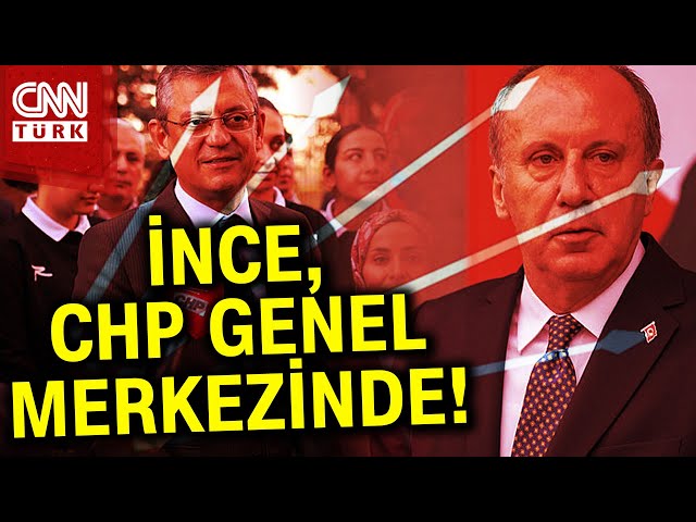 SON DAKİKA!  Özgür Özel-Muharrem İnce Görüşmesi Başladı! Gündem Yerel Seçim... #Haber