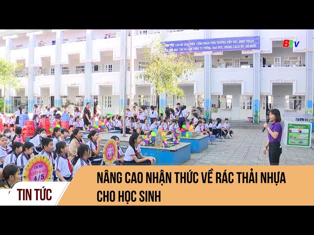 Nâng cao nhận thức về rác thải nhựa cho học sinh