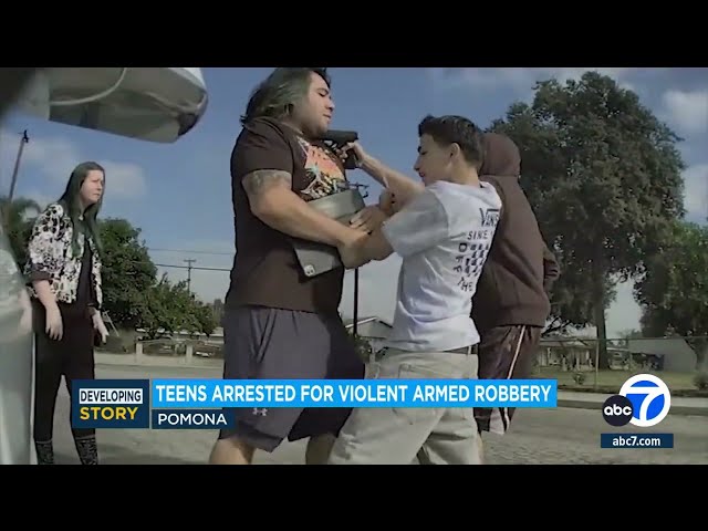 Teens arrested for violent armed robbery caught on camera in Pomona