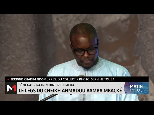 Sénégal : le legs de Cheikh Ahmadou Bamba Mbacké