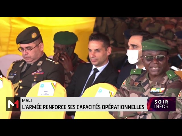 Mali :l'armée renforce ses capacités opérationnelles