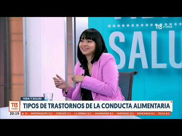 Vida y Salud: ¿Qué tipos de trastornos de la conducta alimentaria existen?