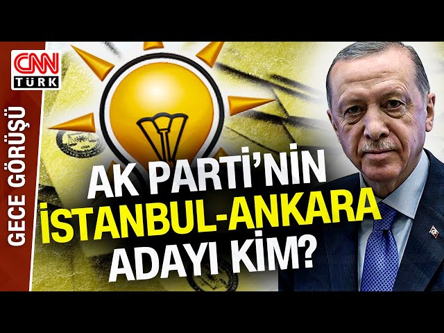 AK Parti'nin Büyükşehir Adayları İçin Kulislerde Ne Konuşuluyor? Z. Şahin İstanbul İçin 3 İsim 