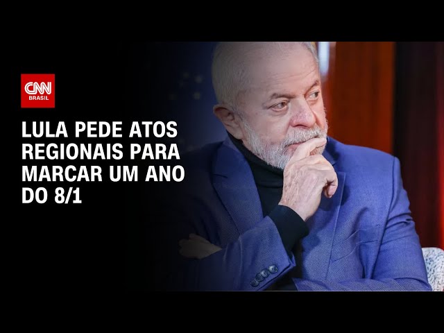 Lula pede atos regionais para marcar um ano do 8/1 | CNN 360º