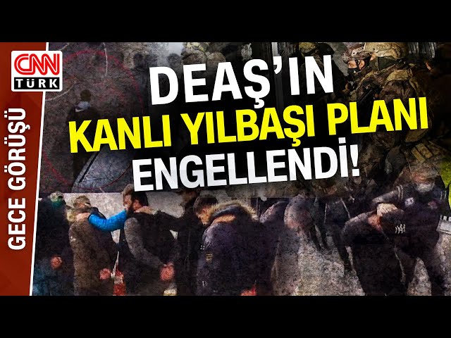 DEAŞ'ın Kanlı Planına MİT Darbesi! Yılbaşında Eylem Yapmaya Hazırlanan DEAŞ Hücresi Böyle Çöker