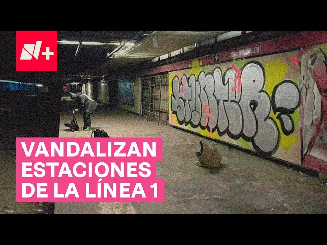 Grafitero vandaliza estaciones cerradas de la Línea 1 del Metro CDMX - N+