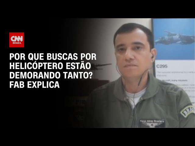 Por que buscas por helicóptero estão demorando tanto? FAB explica | LIVE CNN