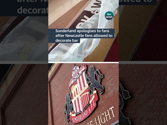 Sunderland apologises to fans after Newcastle allowed to decorate bar #itvnews