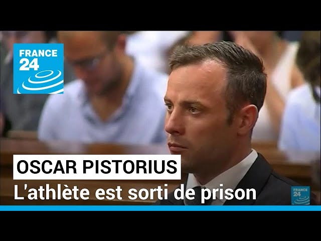 Oscar Pistorius : l'athlète remis en liberté conditionnelle • FRANCE 24