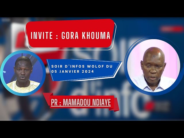 SOIR D'INFO - Wolof - Pr : Mamadou Ndiaye - Invité : Pr Gora Khouma- 04 Janvier 2024