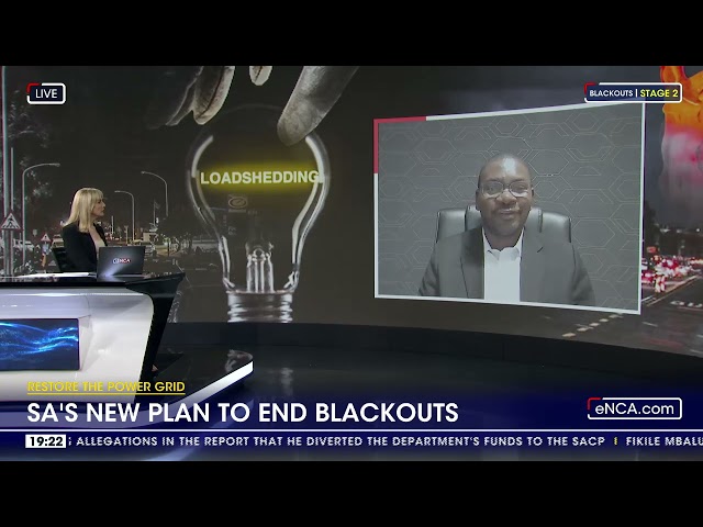 Restore the power grid | SA's new plan to end blackouts