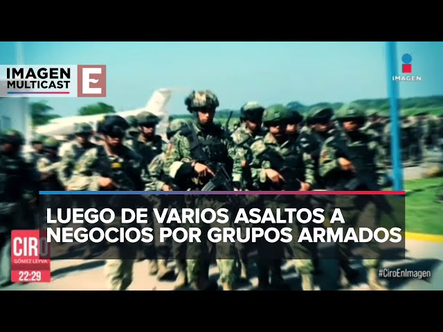 Tabasco amanece bajo presencia militar tras los asaltos simultáneos